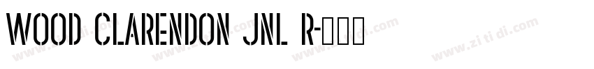Wood Clarendon JNL R字体转换